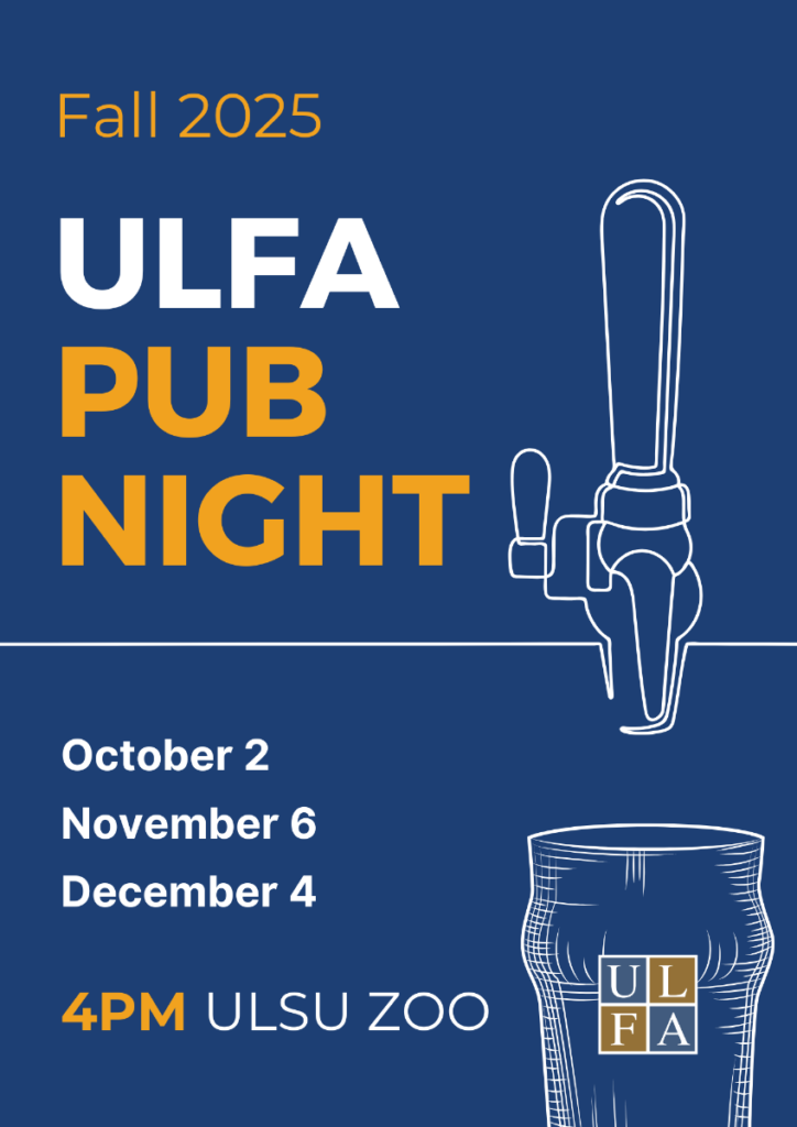 Blue poster advertising ULFA Pub Night on October 2, November 6, and December 4 at 4pm at the ULSU Zoo.