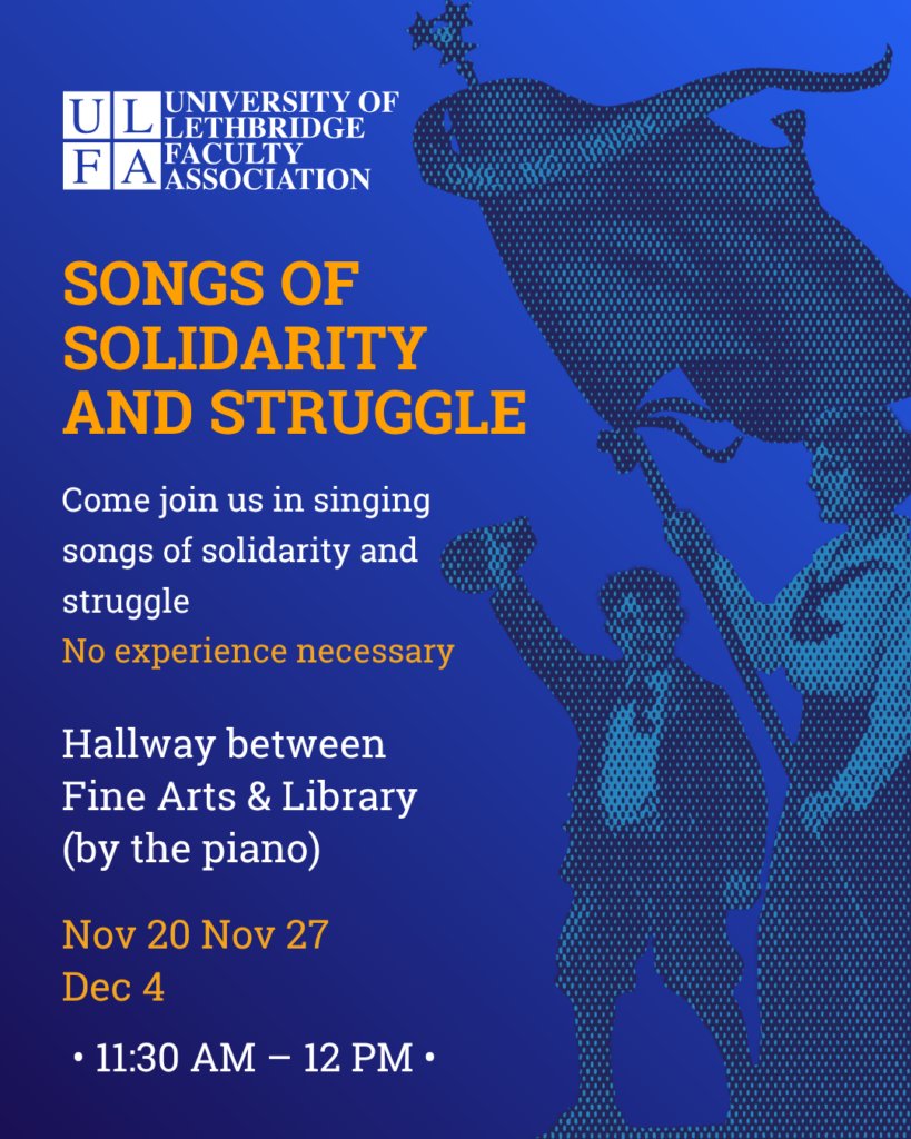 Blue poster advertising Songs of Solidarity and Struggle in the hallway between fine arts & the library on November 20, 27 and December 4 from 11:30 am - 12:00 pm. The ULFA logo is in the top left corner.